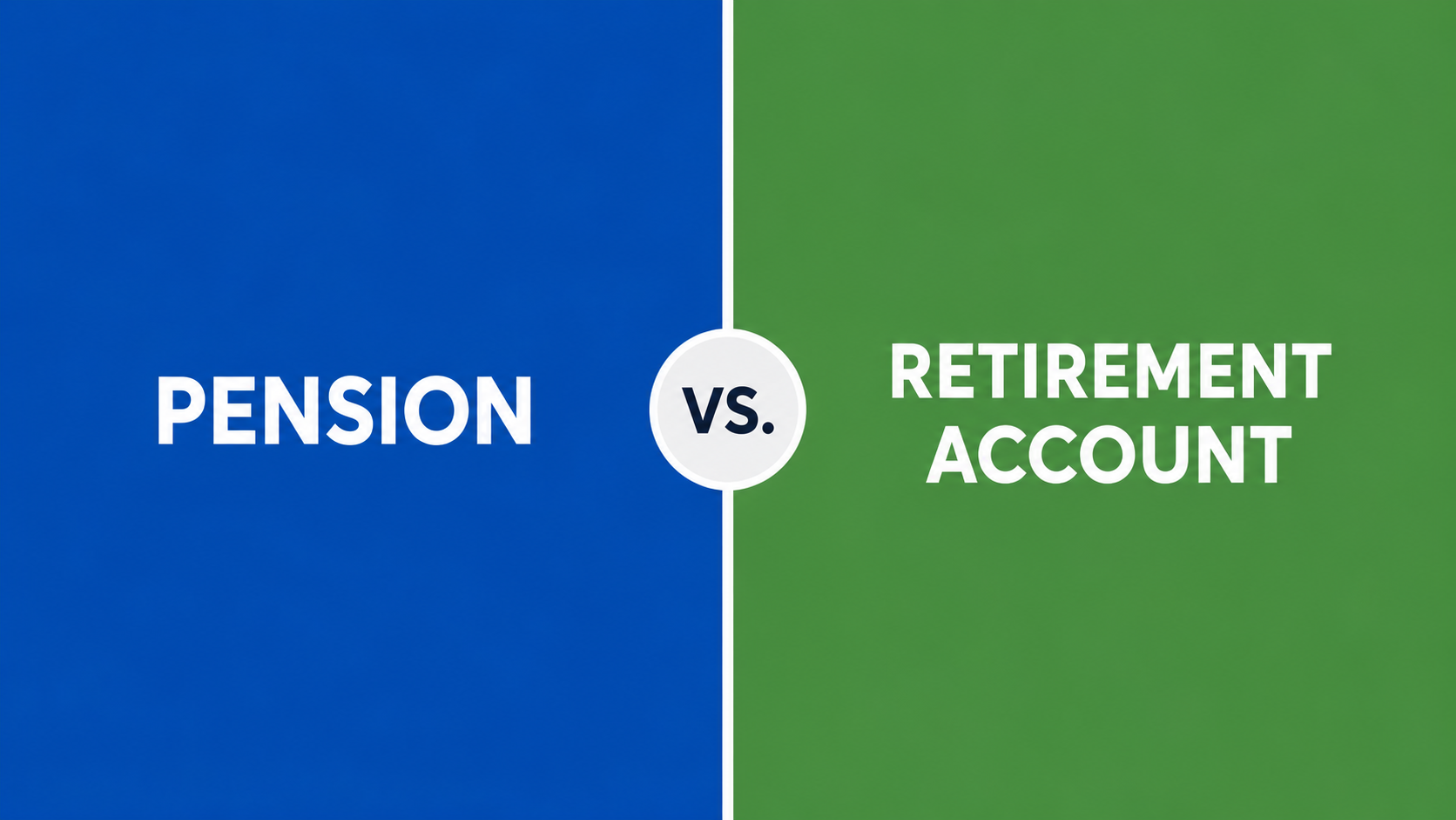 Pension vs. Retirement Accounts: What Sets Them Apart and Why It Matters?