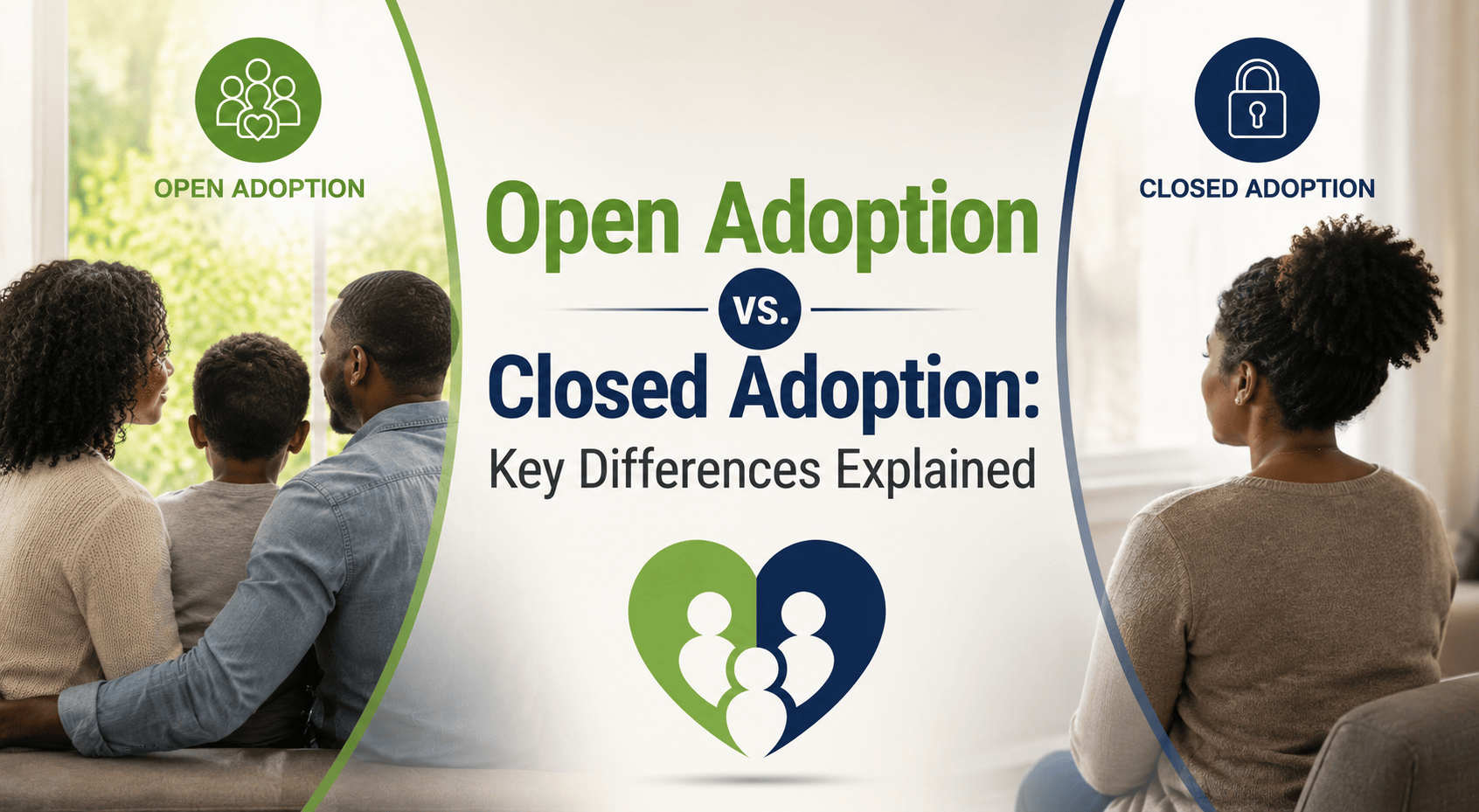 Open Adoption vs. Closed Adoption: Key Differences Explained